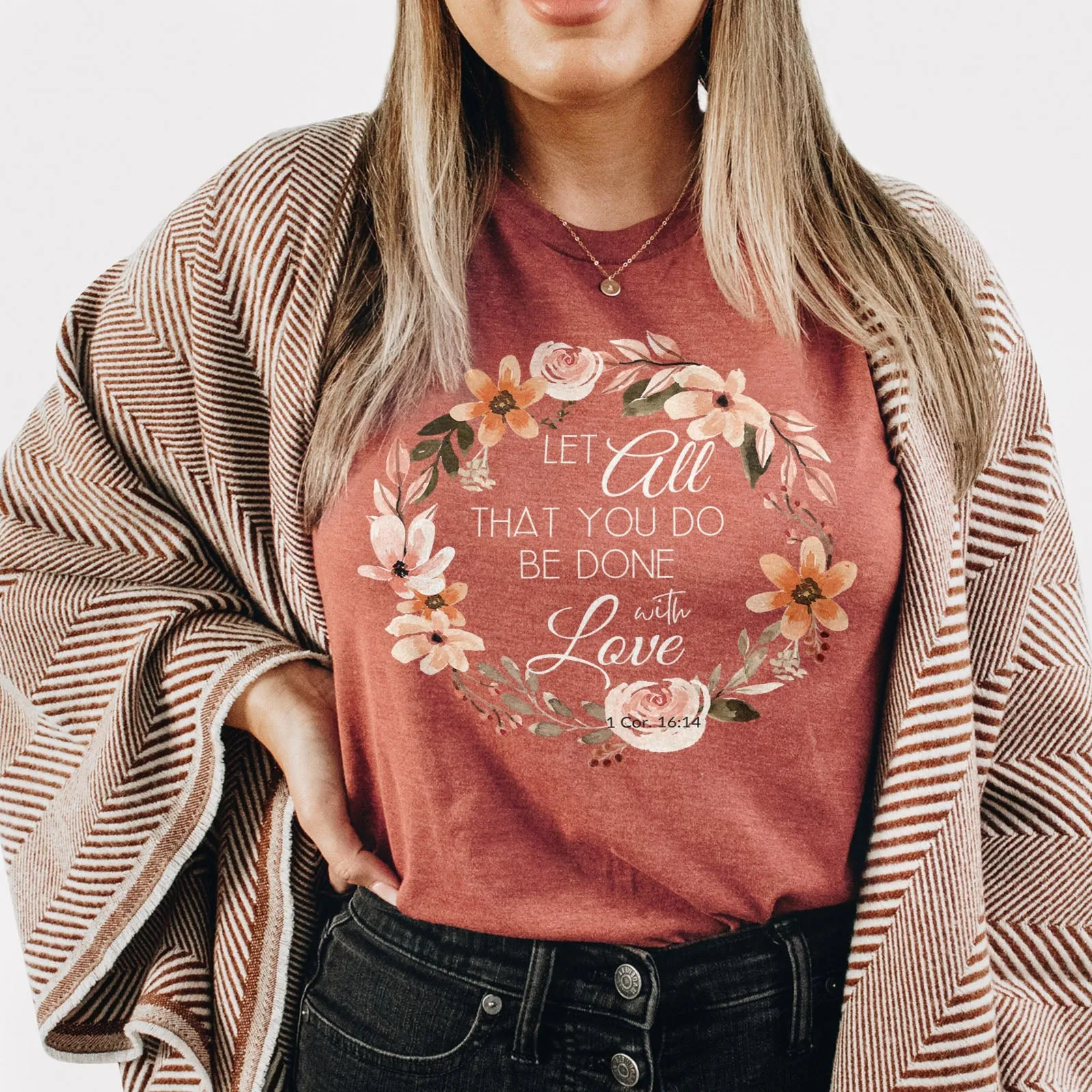 Let All That You Do Be Done With Love 1 Corinthians 16:14 Pink Wreath Tee Shirts For Women - Christian Shirts for Women