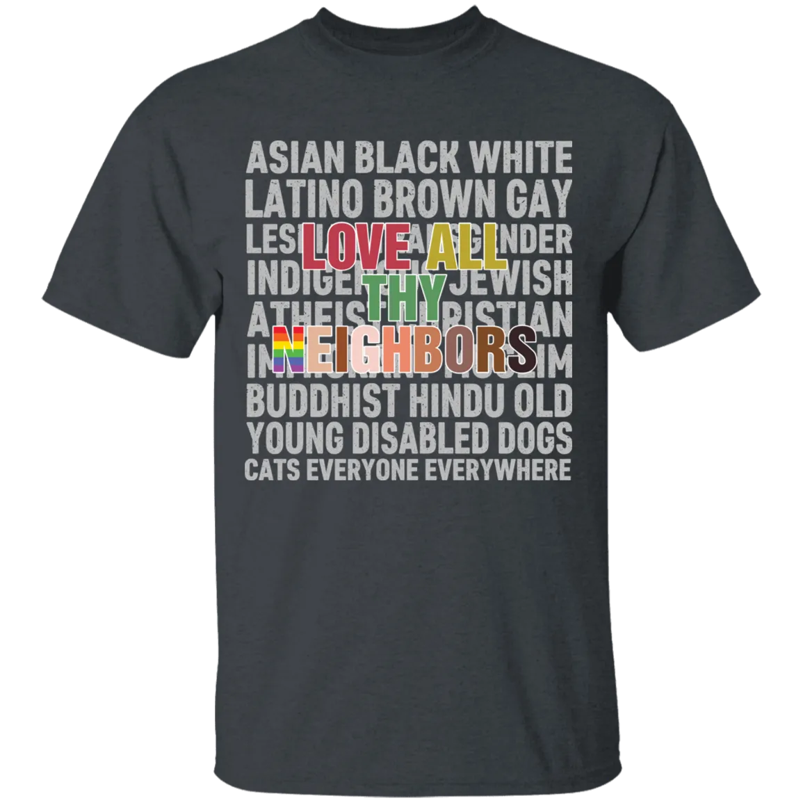 Love Thy Neighbor Black Lives Matter Shirt