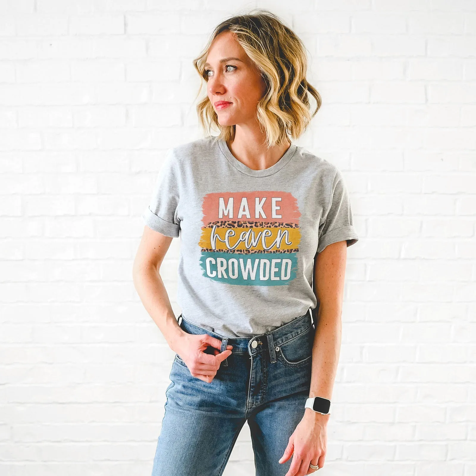 Make Heaven Crowded Brush Block Tee Shirts For Women - Christian Shirts for Women - Religious Tee Shirts